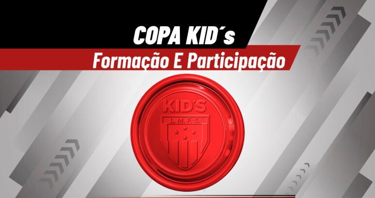 Copa Kids - Formação e Participação